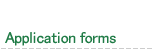 Application forms