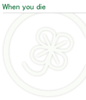When you die